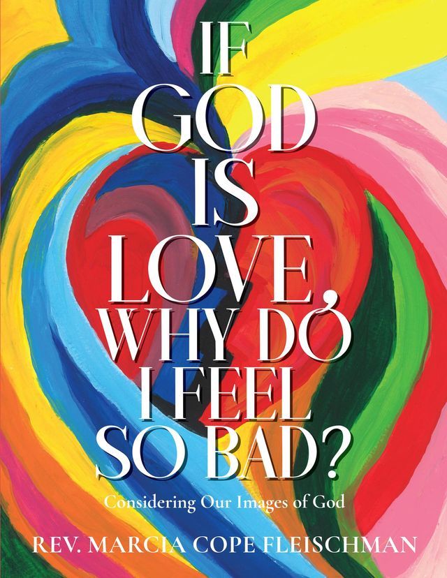  If God Is Love, Why Do I Feel so Bad?(Kobo/電子書)