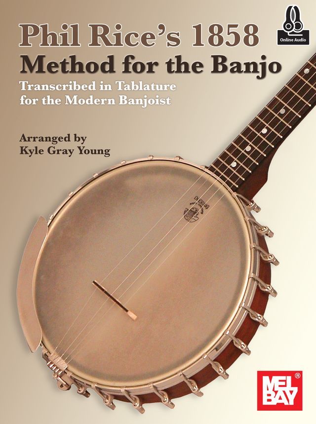  Phil Rice's 1858 Method for the Banjo(Kobo/電子書)