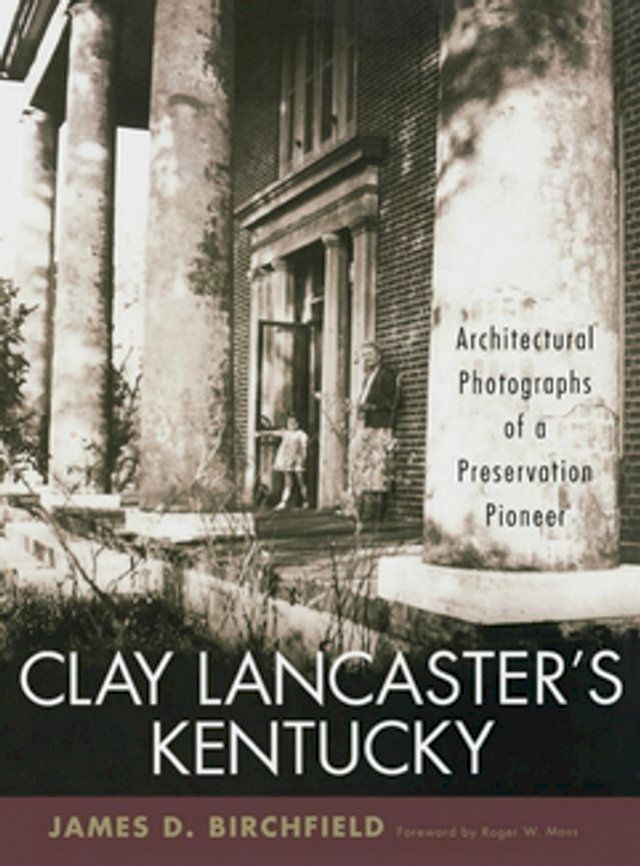  Clay Lancaster's Kentucky(Kobo/電子書)