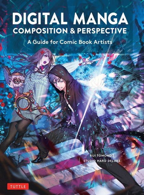 Digital Manga Composition & Perspective(Kobo/電子書)