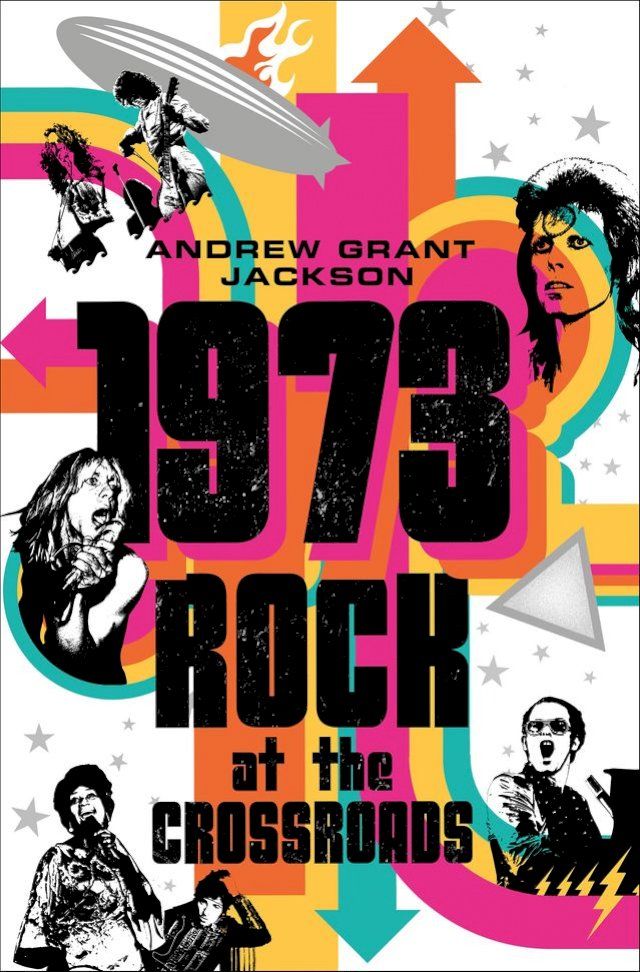  1973: Rock at the Crossroads(Kobo/電子書)