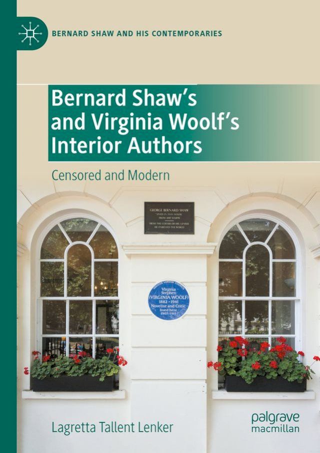  Bernard Shaw’s and Virginia Woolf’s Interior Authors(Kobo/電子書)