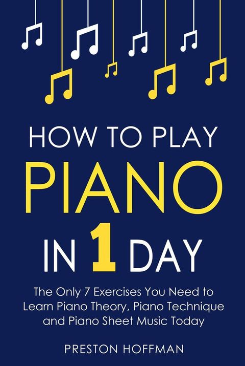 How to Play Piano(Kobo/電子書)