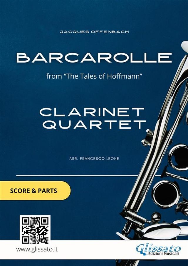  Clarinet Quartet "Barcarolle" by Offenbach (score & parts)(Kobo/電子書)