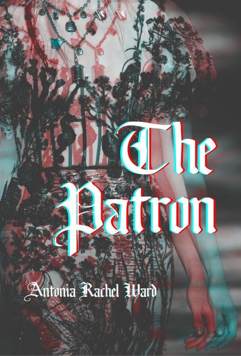 The Patron(Kobo/電子書)