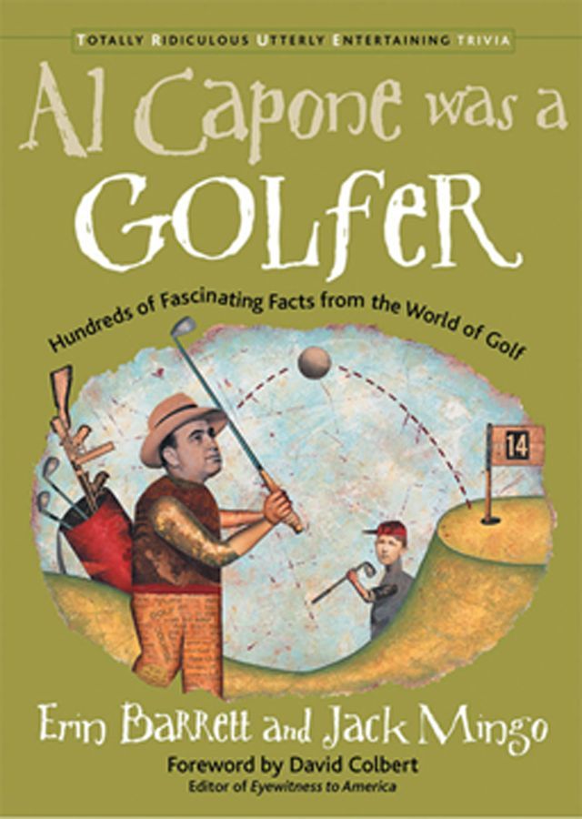  Al Capone Was a Golfer(Kobo/電子書)