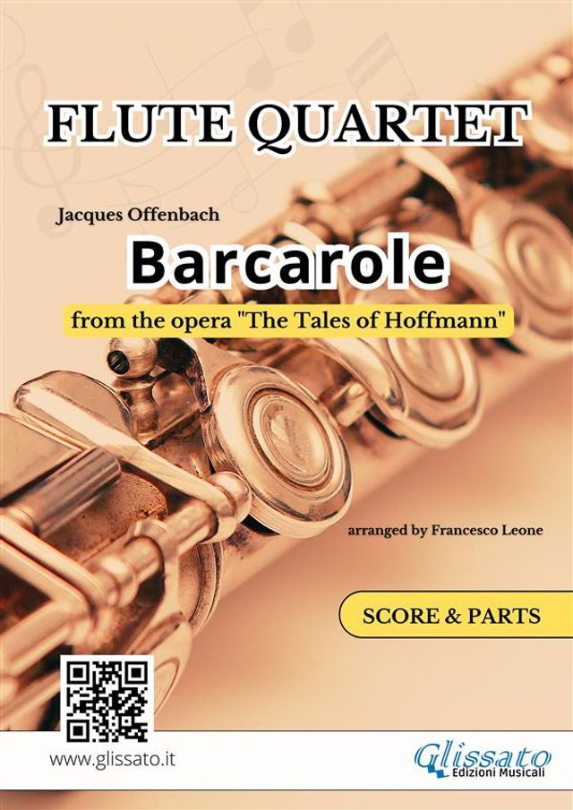  Flute Quartet "Barcarole" by Offenbach - score & parts(Kobo/電子書)