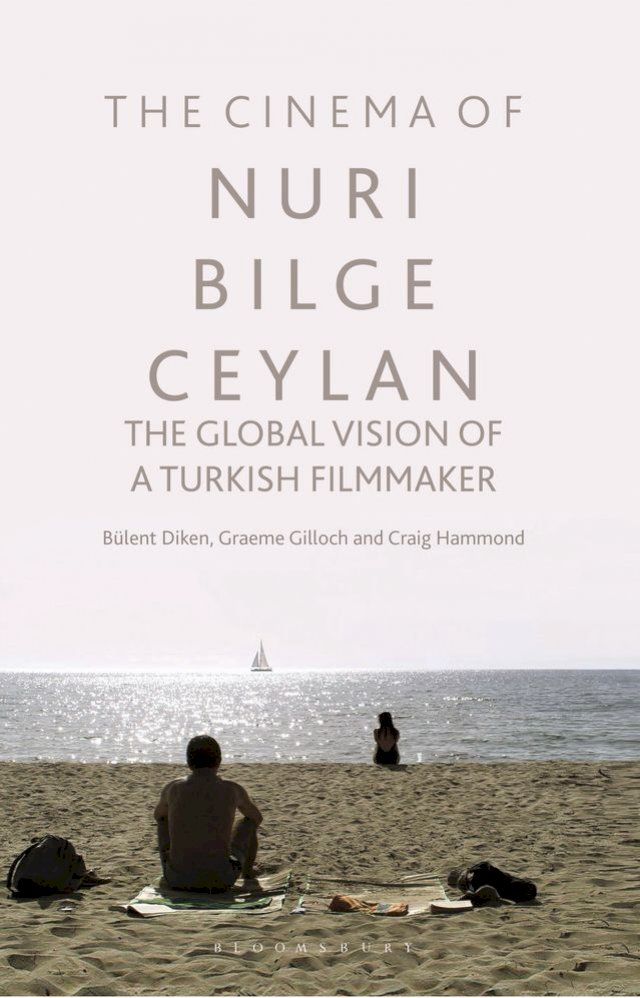  The Cinema of Nuri Bilge Ceylan(Kobo/電子書)