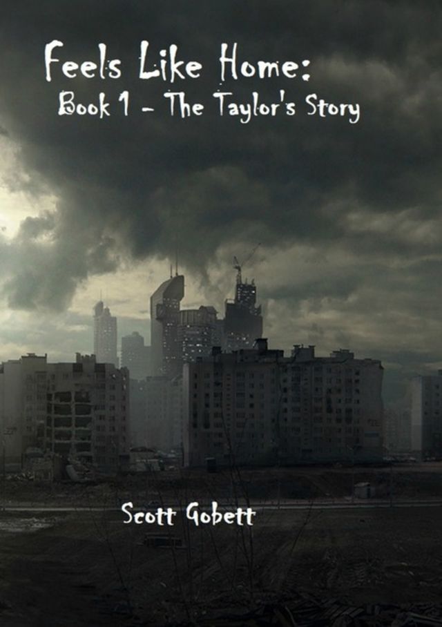  Feels Like Home: The Taylor's Story(Kobo/電子書)