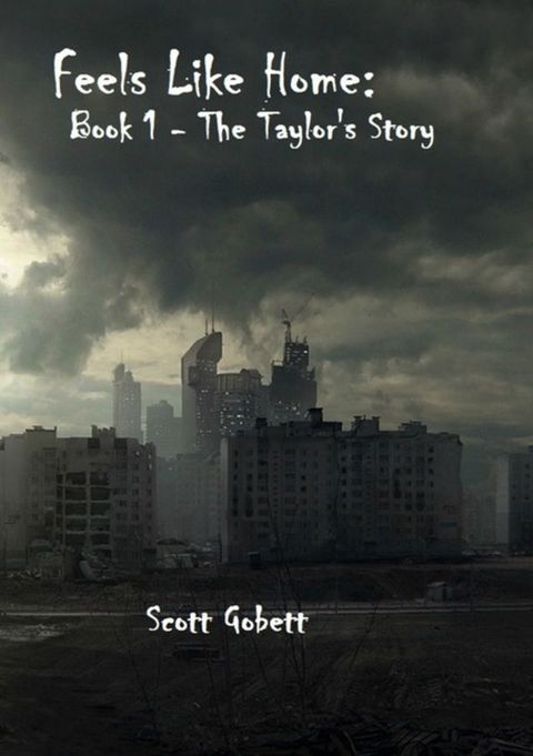 Feels Like Home: The Taylor's Story(Kobo/電子書)