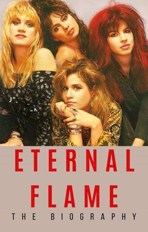 Eternal Flame of the Bangles(Kobo/電子書)