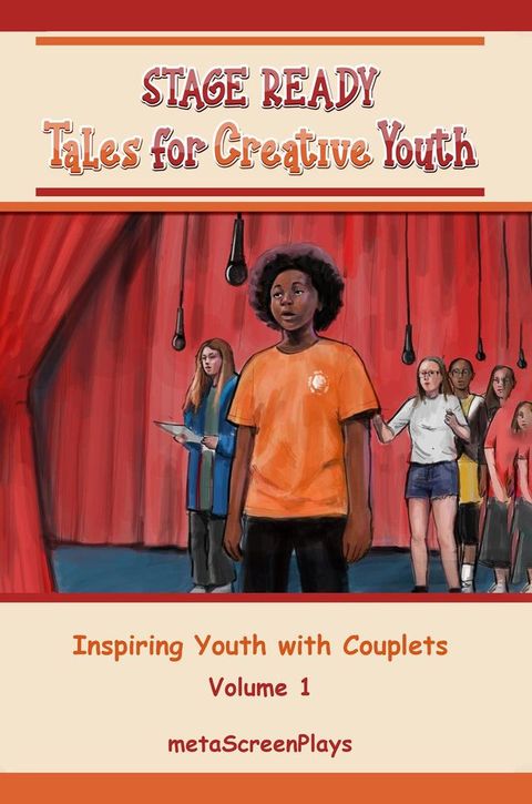 Stage Ready Tales for Creative Youth(Kobo/電子書)