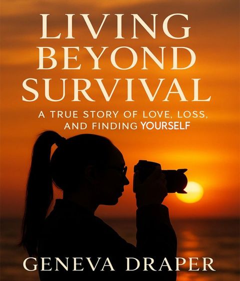 Living Beyond Survival