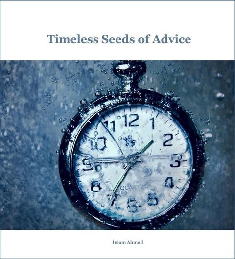 Timeless Seeds of Advice(Kobo/電子書)