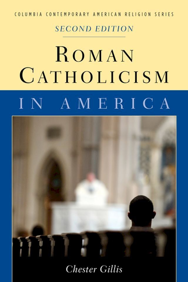  Roman Catholicism in America(Kobo/電子書)