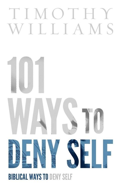 101 Ways to Deny Self(Kobo/電子書)