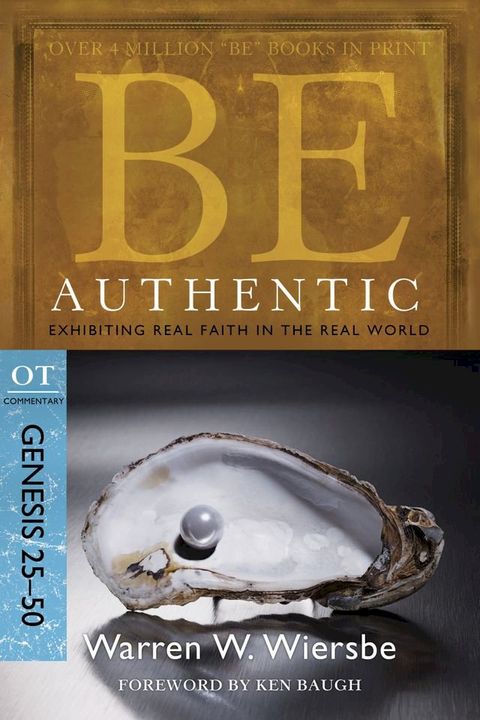 Be Authentic (Genesis 25-50)(Kobo/電子書)