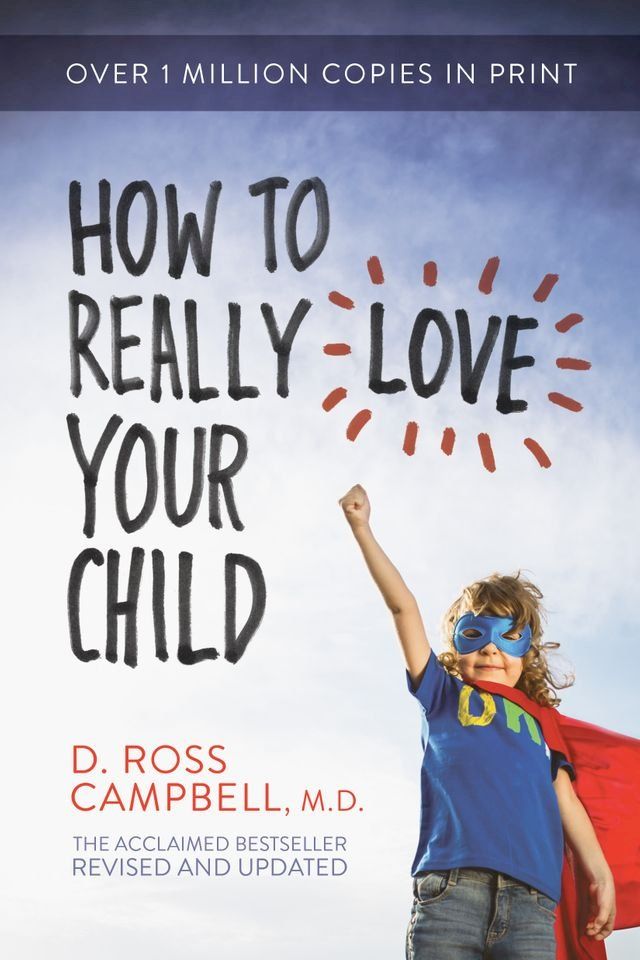  How to Really Love Your Child(Kobo/電子書)