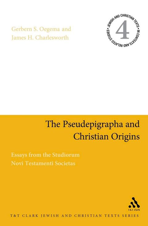 The Pseudepigrapha and Christian Origins(Kobo/電子書)