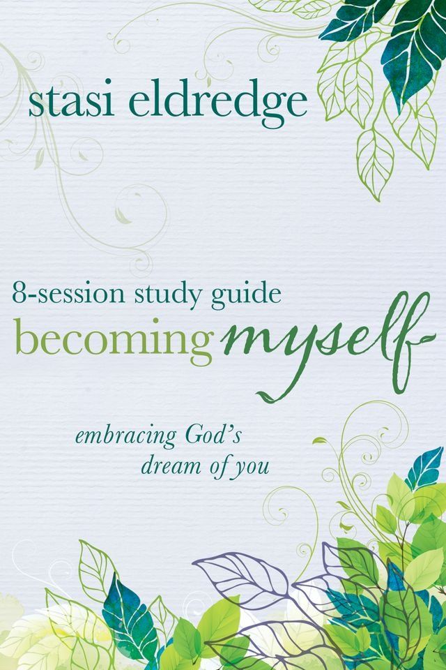  Becoming Myself 8-Session Study Guide(Kobo/電子書)