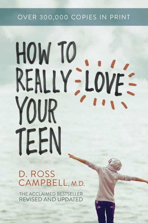 How to Really Love Your Teen(Kobo/電子書)