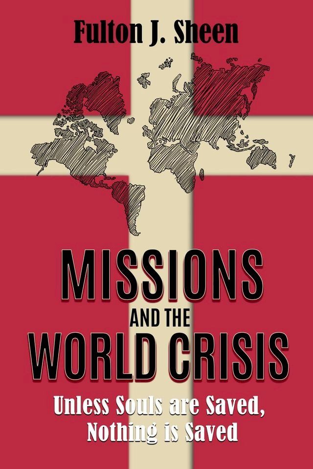  Missions and the World Crisis(Kobo/電子書)