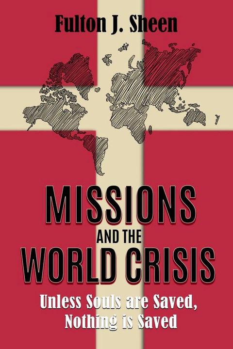 Missions and the World Crisis(Kobo/電子書)