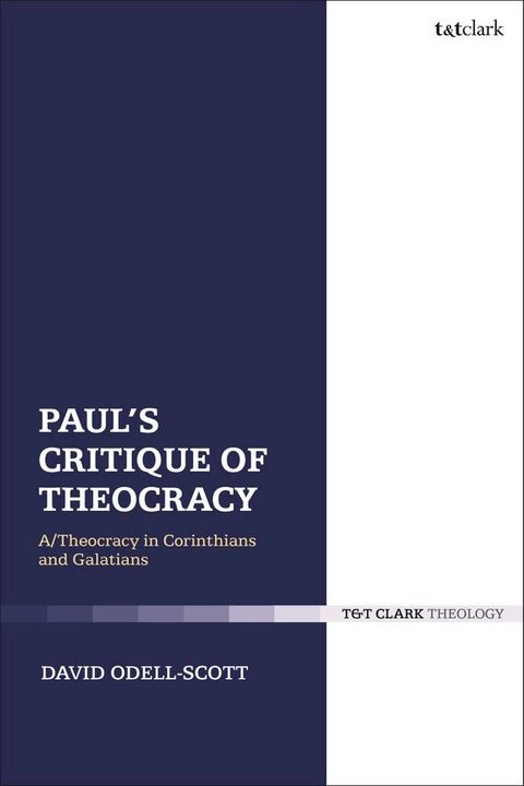 Paul's Critique of Theocracy(Kobo/電子書)