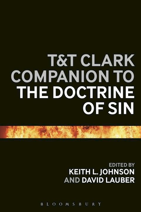 T&T Clark Companion to the Doctrine of Sin(Kobo/電子書)