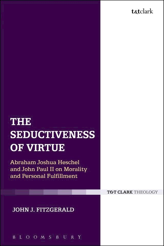  The Seductiveness of Virtue(Kobo/電子書)