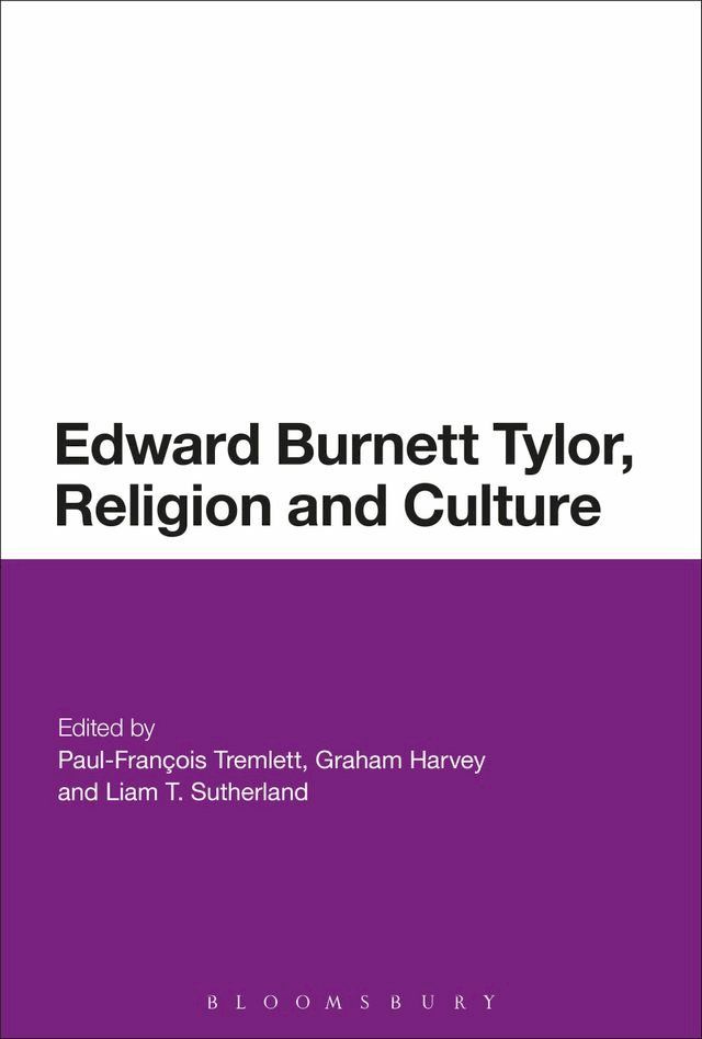  Edward Burnett Tylor, Religion and Culture(Kobo/電子書)