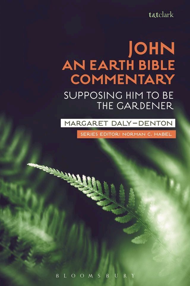  John: An Earth Bible Commentary(Kobo/電子書)