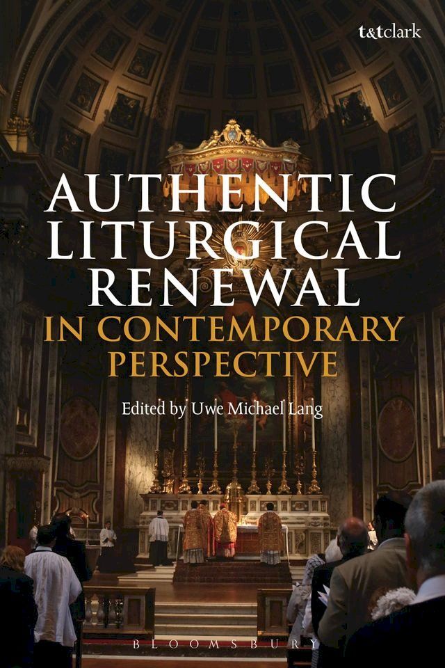  Authentic Liturgical Renewal in Contemporary Perspective(Kobo/電子書)