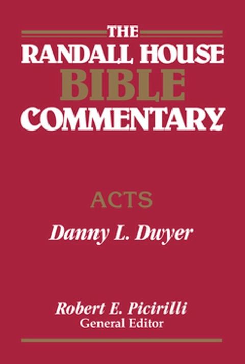 The Randall House Bible Commentary: Acts(Kobo/電子書)