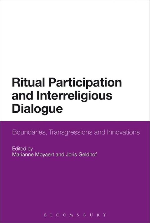 Ritual Participation and Interreligious Dialogue(Kobo/電子書)