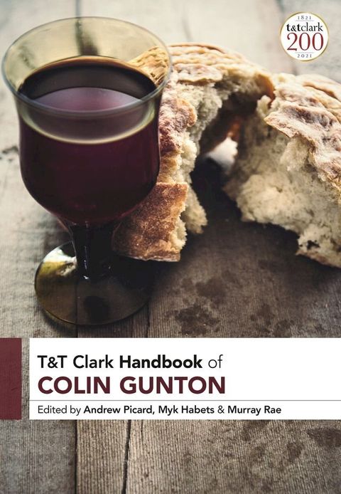 T&T Clark Handbook of Colin Gunton(Kobo/電子書)