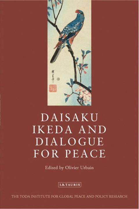 Daisaku Ikeda and Dialogue for Peace(Kobo/電子書)