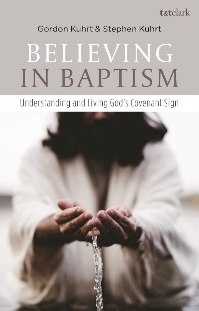  Believing in Baptism(Kobo/電子書)