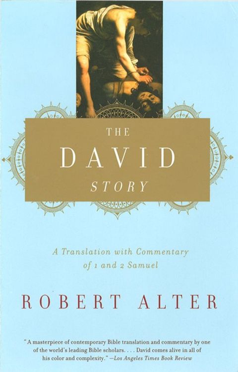 The David Story: A Translation with Commentary of 1 and 2 Samuel(Kobo/電子書)