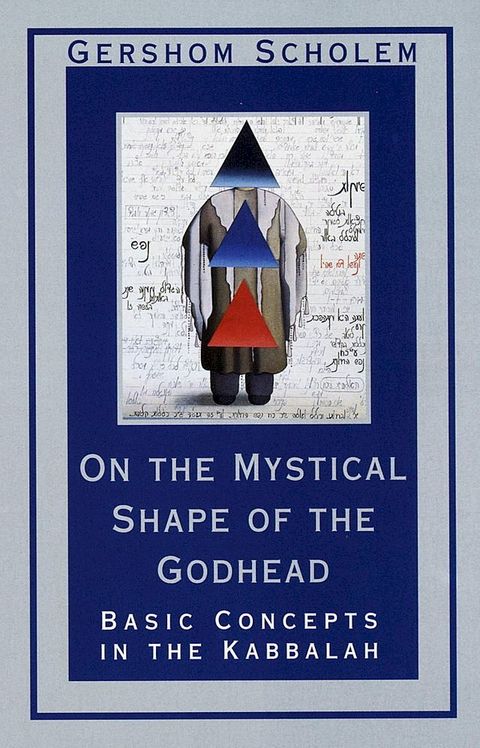 On the Mystical Shape of the Godhead(Kobo/電子書)