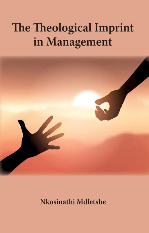 The Theological Imprint in Management(Kobo/電子書)