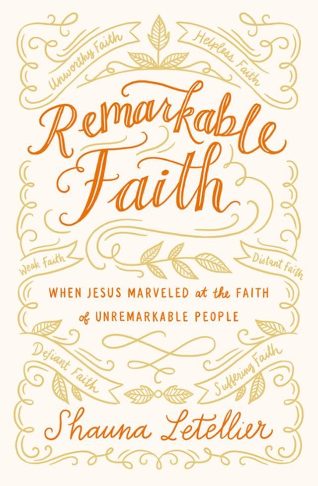  Remarkable Faith(Kobo/電子書)