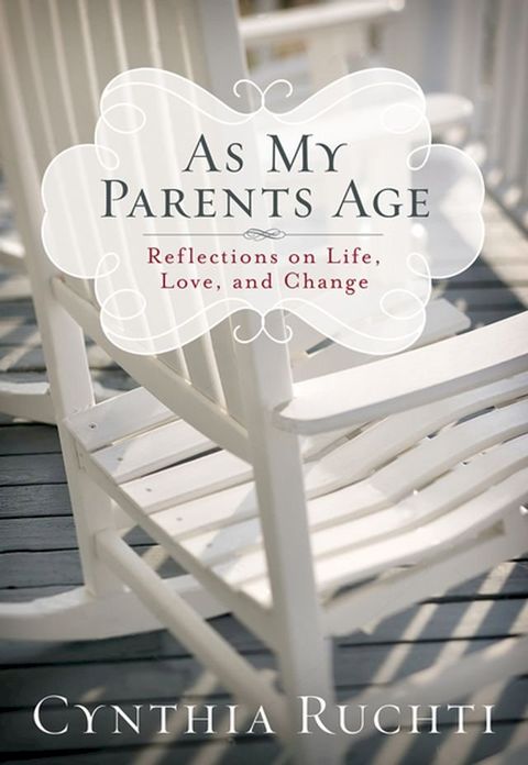 As My Parents Age(Kobo/電子書)