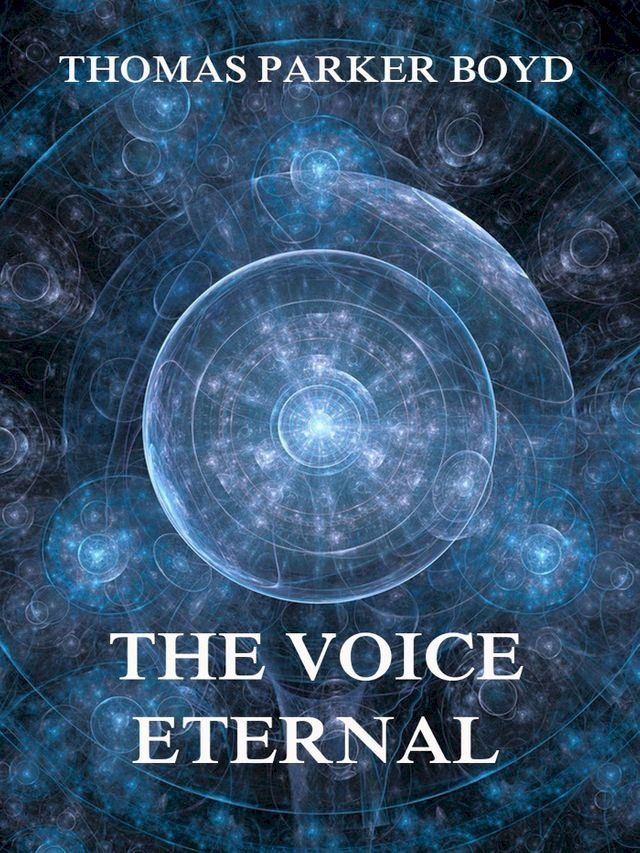  The Voice Eternal(Kobo/電子書)