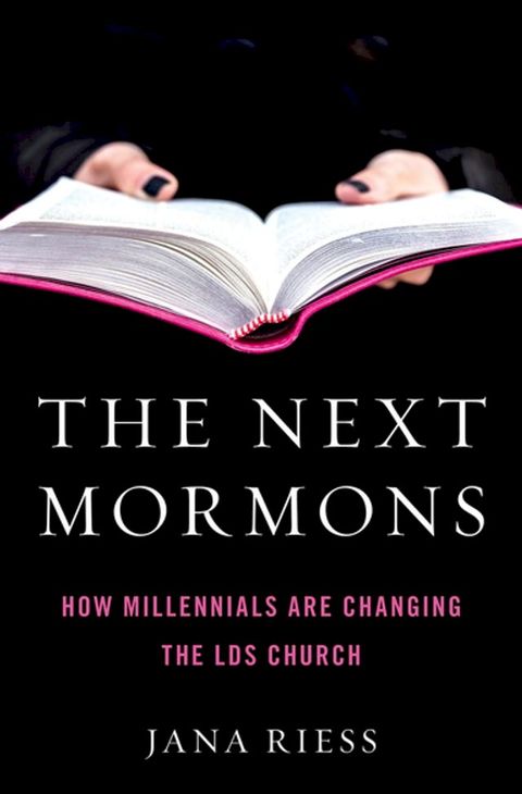 The Next Mormons(Kobo/電子書)