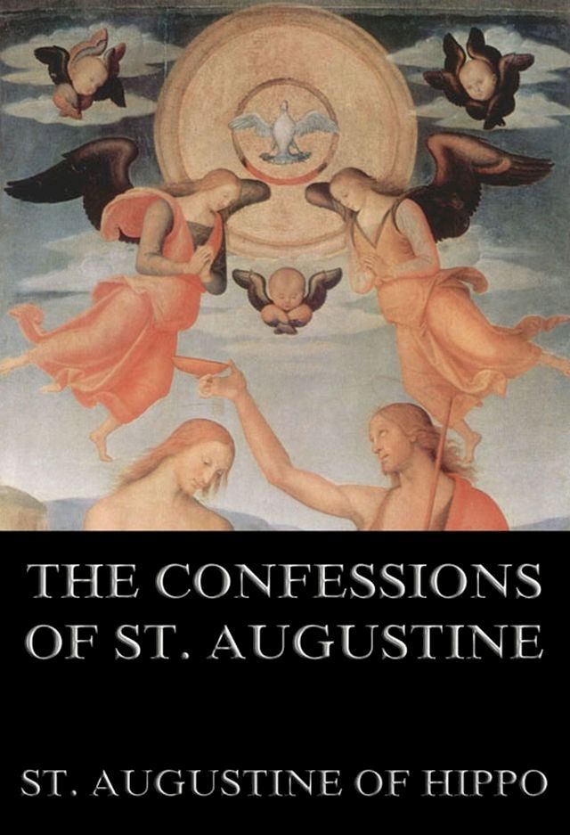  The Confessions Of St. Augustine(Kobo/電子書)