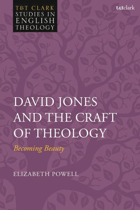 David Jones and the Craft of Theology(Kobo/電子書)