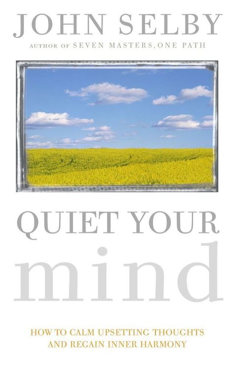 Quiet Your Mind(Kobo/電子書)