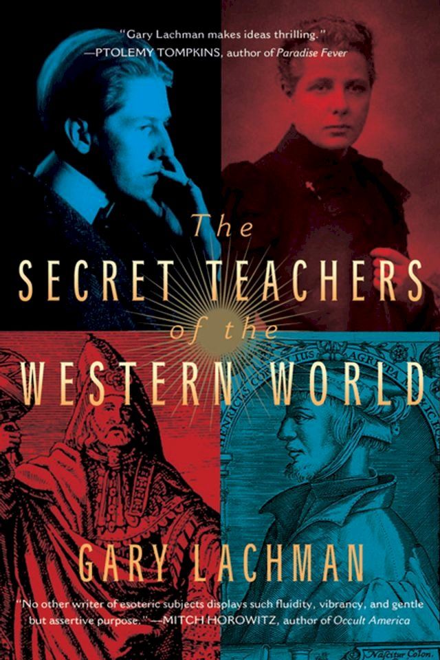  The Secret Teachers of the Western World(Kobo/電子書)