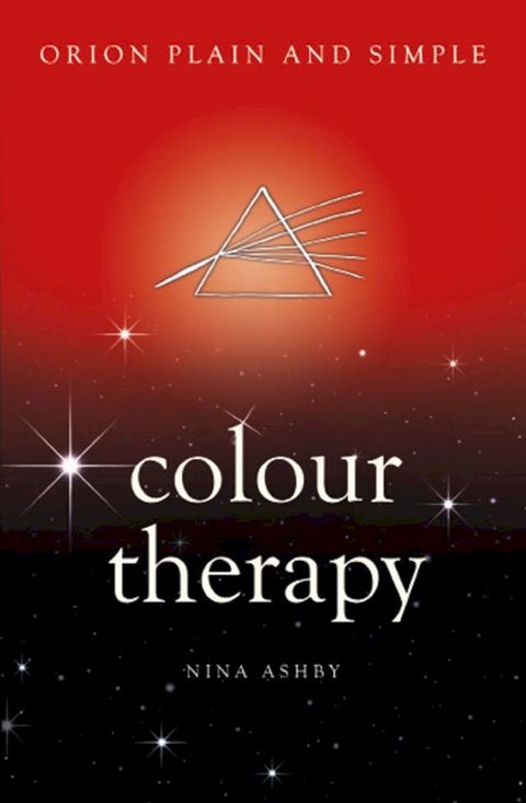 Colour Therapy, Orion Plain and Simple(Kobo/電子書)
